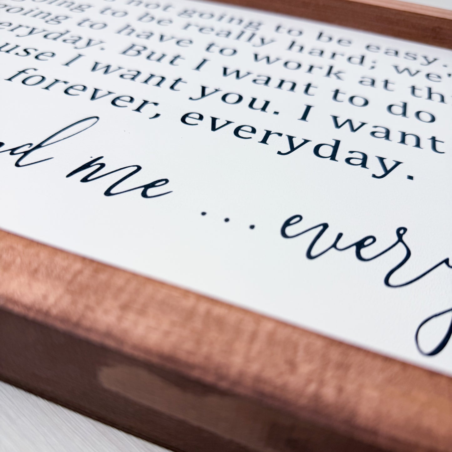 You and Me... Everyday Wood Sign