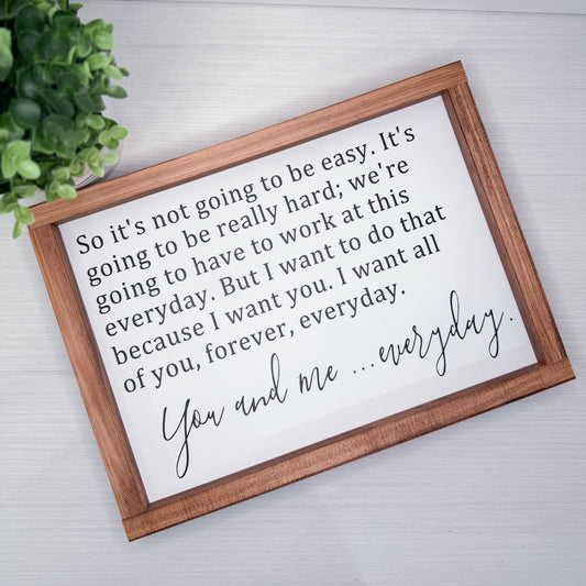 You and Me... Everyday Wood Sign