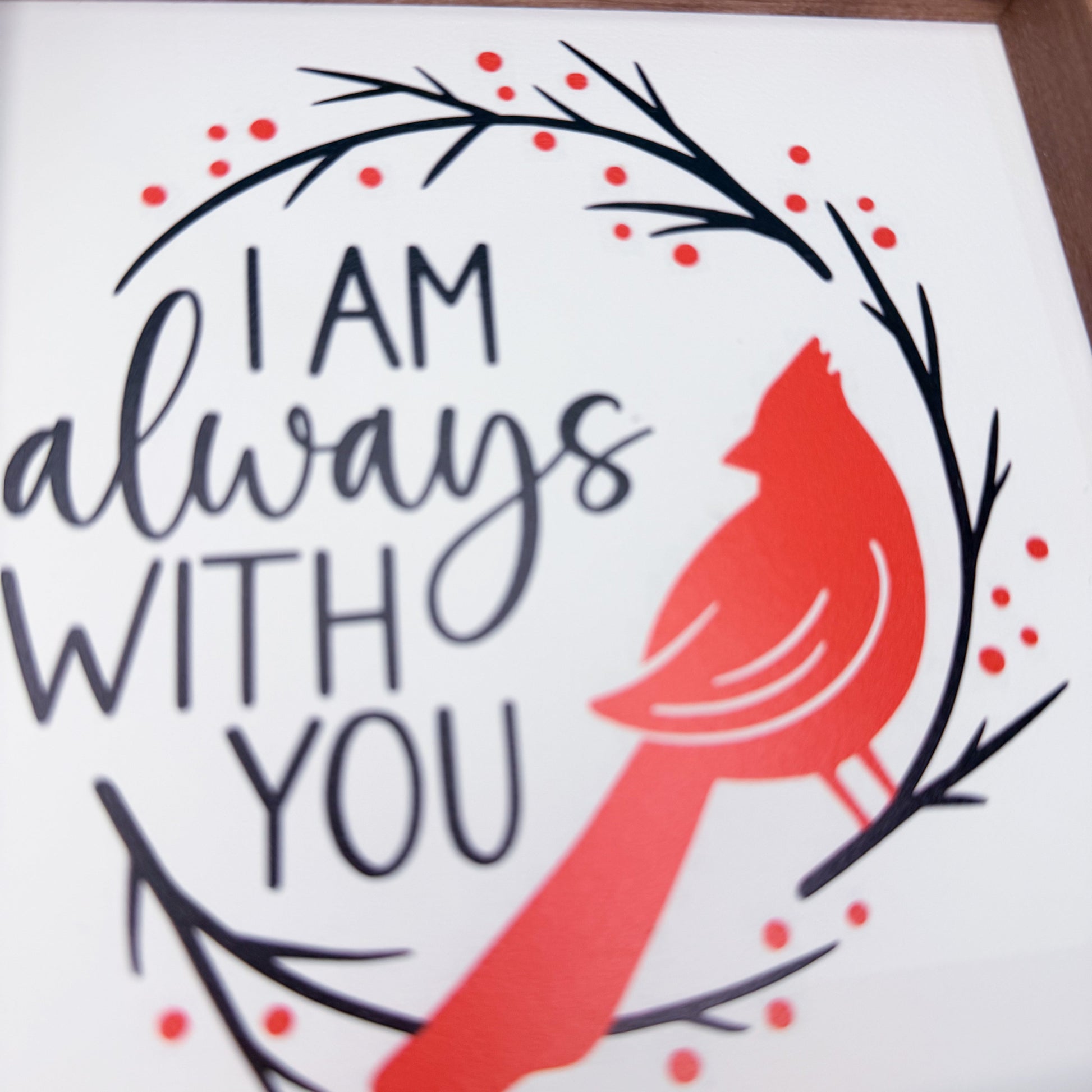 Cardinal bird silhouette with 'I am always with you' text on a white background